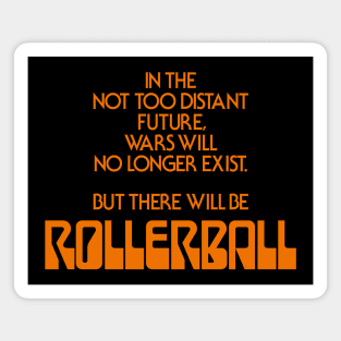 Rollerball – Movie Tag Line Magnet